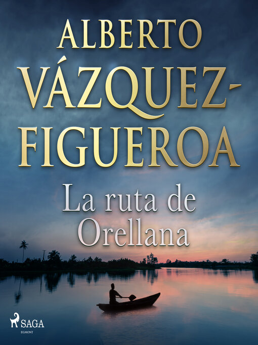 Cover image for La ruta de Orellana